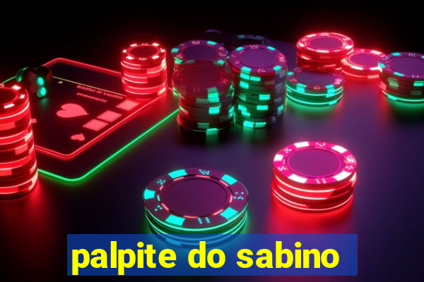 palpite do sabino